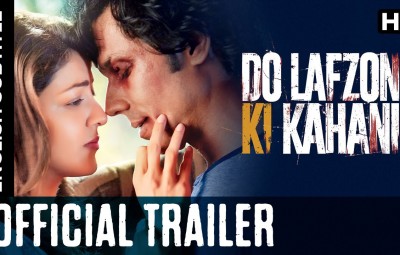 Do Lafzon Ki Kahani Official Trailer RELEASE 4 mar 2016