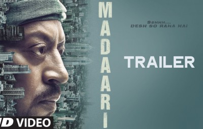 MADAARI Official Trailer 2016  Irrfan Khan, Jimmy Shergill , release on 15th July 2016